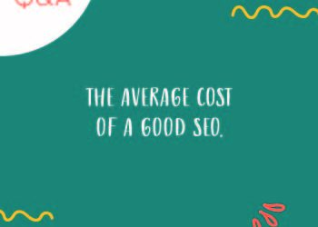 What is the Average Cost of a Good SEO?