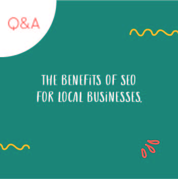 What Are the Benefits of SEO for Local Businesses?