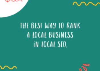 What is the Best Way to Rank a Local Business in Local SEO?